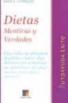dietas: mentiras y verdades (2ª ed.)-maria e. dominguez-9788497360807