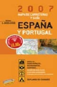 guia y mapa de carreteras de españa y portugal 2007 (1:800000)-9788497765107
