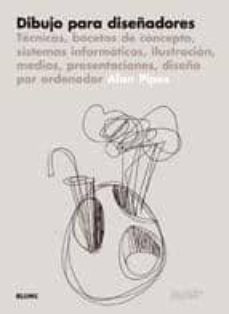 dibujo para diseñadores-alan pipes-9788498012507