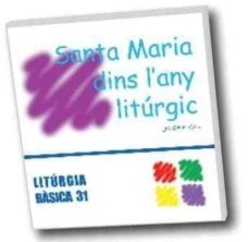 santa maria dins l any liturgic-josep gil ribas-9788498051407