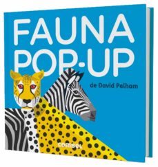fauna pop up-david pelham-9788498259407