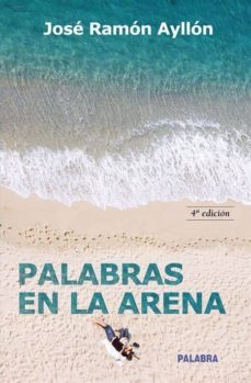 palabras en la arena-jose ramon ayllon-9788498405507