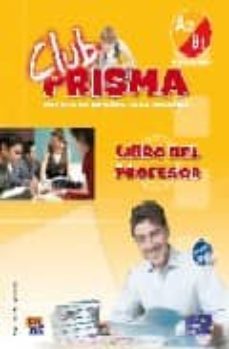 club prisma a2-b1 (libro del profesor)-9788498480207