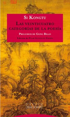 las veinticuatro categorias de la poesia-pilar gonzalez españa-9788498793307