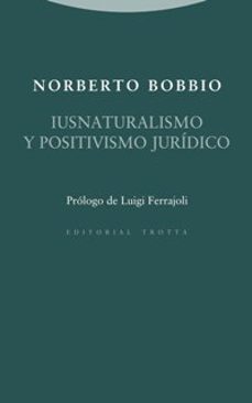iusnaturalismo y positivismo jurídico-norberto bobbio-9788498795707
