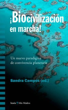 biocivilización en marcha (ebook)-sandra campos-9788498888607