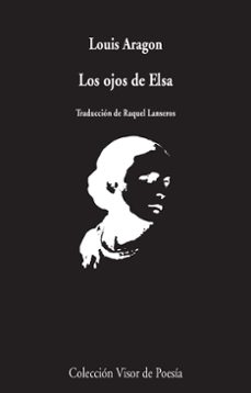 los ojos de elsa-louis aragon-9788498959307