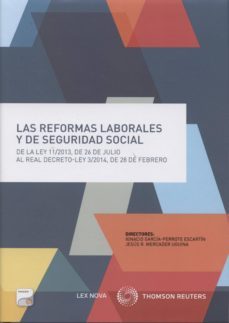 las reformas laborales y de seguridad social (papel + e-book)-9788498988307