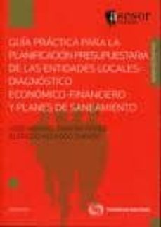 guia practica para la planificacion presupuestaria de las entidad es locales: diagnostico economico-9788499033907