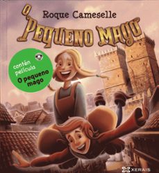 o pequeno mago ( con dvd da pelicula)-roque cameselle capon-9788499147307