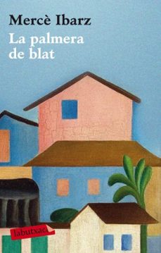 la palmera de blat-9788499301907