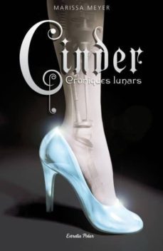 cinder: croniques lunars 1-marissa meyer-9788499325507