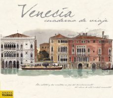 venecia: cuadernos de viaje-fabrice moireau-9788499354507