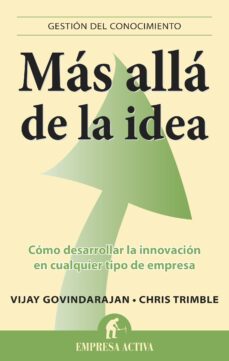 mas alla de la idea (ebook)-vijay govindarajan-chris trimble-9788499447407