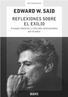 reflexiones sobre el exilio (ebook)-edward w. said-9788499923307