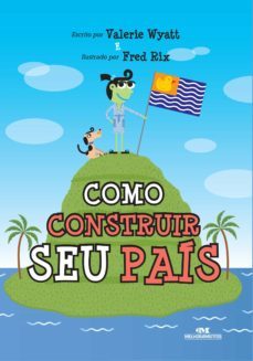 como construir seu país (ebook)-valerie wyatt-9788506073407