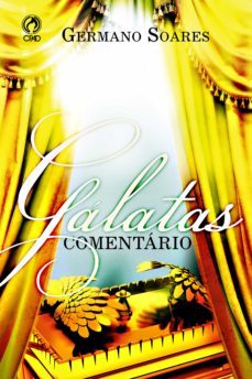 gálatas comentário (ebook)-germano soares-9788526315907