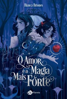o amor e a magia mais forte (ebook)-9788542228007