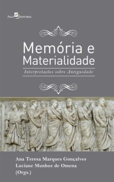 memoria e materialidade (ebook)-luciane munhoz omena   pedro p. a. de funari-9788546212507