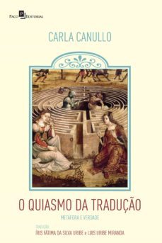 o quiasmo da traduço (ebook)-carla canullo-9788546220007