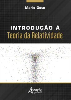 introduço a teoria da relatividade (ebook)-mario goto-9788547345907