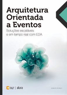 arquitetura orientada a eventos (ebook)-roberto picanço-9788555193507
