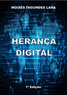 herança digital (ebook)-moisés fagundes lara-9788556970107