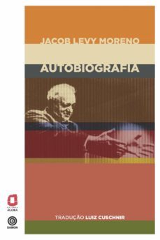 jacob levy moreno - autobiografia (ebook)-jacob levy moreno-9788571831407