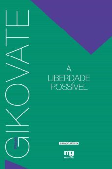 a liberdade possivel (ebook)-flavio gikovate-9788572551007