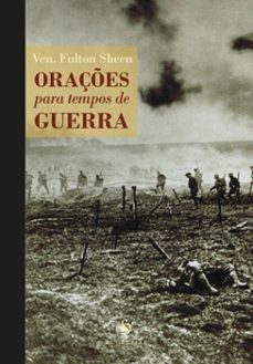 oraçes para tempos de guerra (ebook)-fulton j. sheen-9788584915507