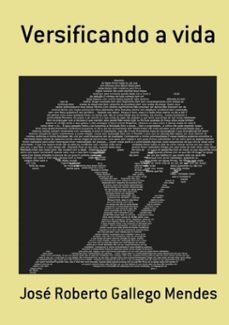 versificando a vida (ebook)-roberto gallego mendes josé-9788591283507