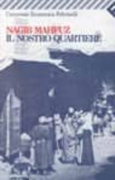 il nostro quartiere-9788807811807