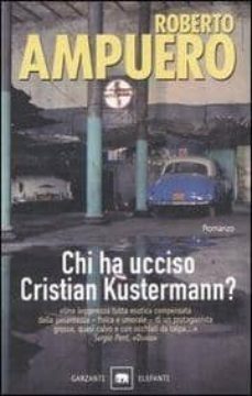chi ha ucciso cristian kustermann?-9788811680307