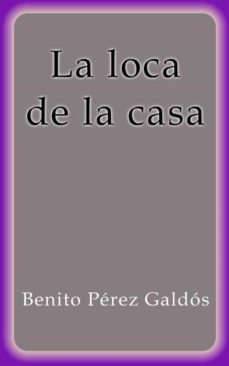 la loca de la casa (ebook)-9788822838407
