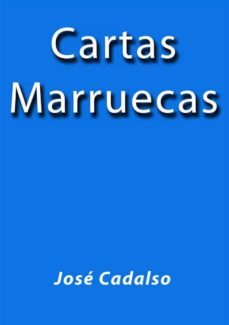 cartas marruecas (ebook)-jose cadalso-9788822893307