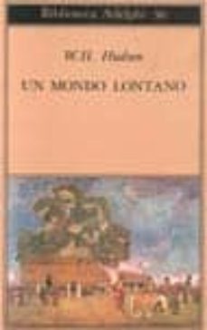 un mondo lontano-william h. hudson-9788845900907