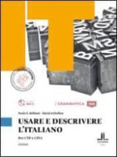 usare e descrivere l'italiano a2-paolo e. balboni-9788858315507