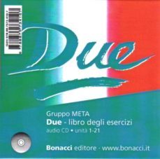 due, 1 cd audio libro degli eserciczi: unita 1-21 - nivel b1-c1-9788875734107