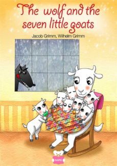 the wolf and the seven little goats - fixed layout (ebook)-jacob grimm-wilhelm grimm-9788891169907