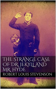 the strange case of dr. jekyll and mr. hyde (ebook)-robert louis stevenson-robert louis stevenson-9788893153607