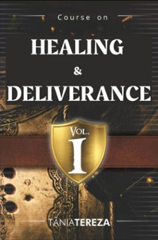 course on healing &amp; deliverance (ebook)-tânia tereza medeiros de carvalho-9789403759807
