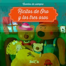 ricitos de oro y los tres osos (cuentos de siempre)-9789463071307