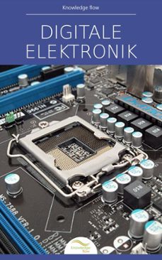 digitale elektronik (ebook)-knowledge flow-9789470216807