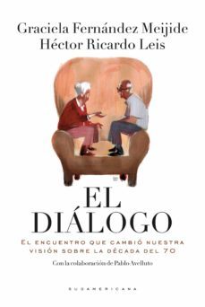 el dialogo (ebook)-graciela fernandez meijide-hector ricardo leis-9789500751407