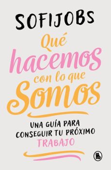 que hacemos con lo que somos (ebook)-9789505612307