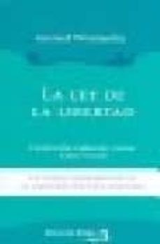 la ley de la libertad: un texto fundamental de la filosofia moder na-9789507865107