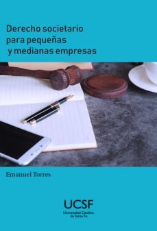 derecho societario para pequeñas y medianas empresas (ebook)-emanuel torres-9789508441607