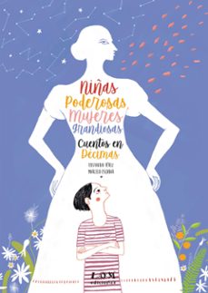 niñas poderosas, mujeres grandiosas. cuentos en decimas (ebook)-lautaro tamayo muñoz-9789560013507