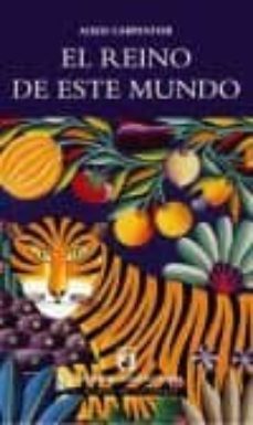 el reino de este mundo-alejo carpentier-9789561118607