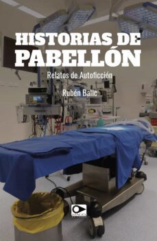 historias de pabellon (ebook)-rubén balic norambuena-9789563177107